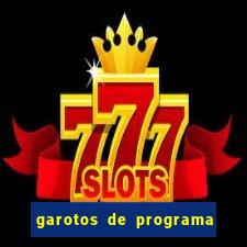 garotos de programa da zona leste